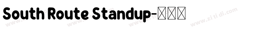 South Route Standup字体转换